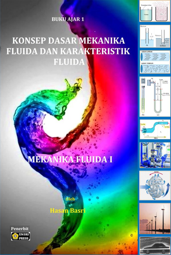 Buku Ajar Konsep Dasar Mekanika Fluida Dan Karakteristik Fluida